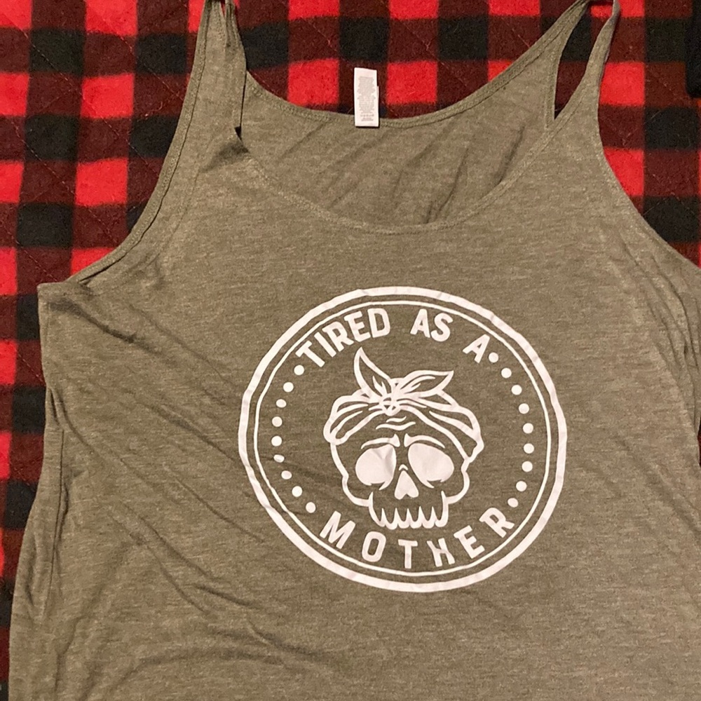Tired as a Mother Tank Top